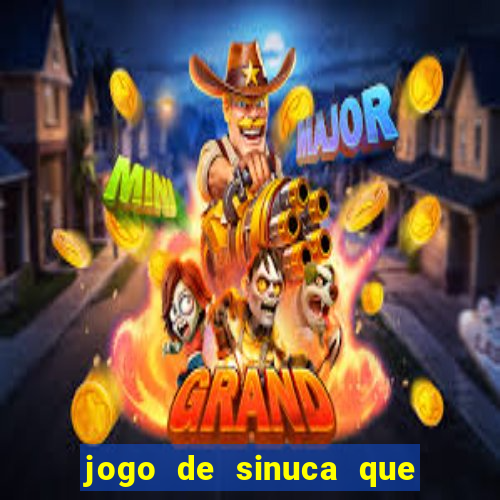 jogo de sinuca que ganha dinheiro no pix